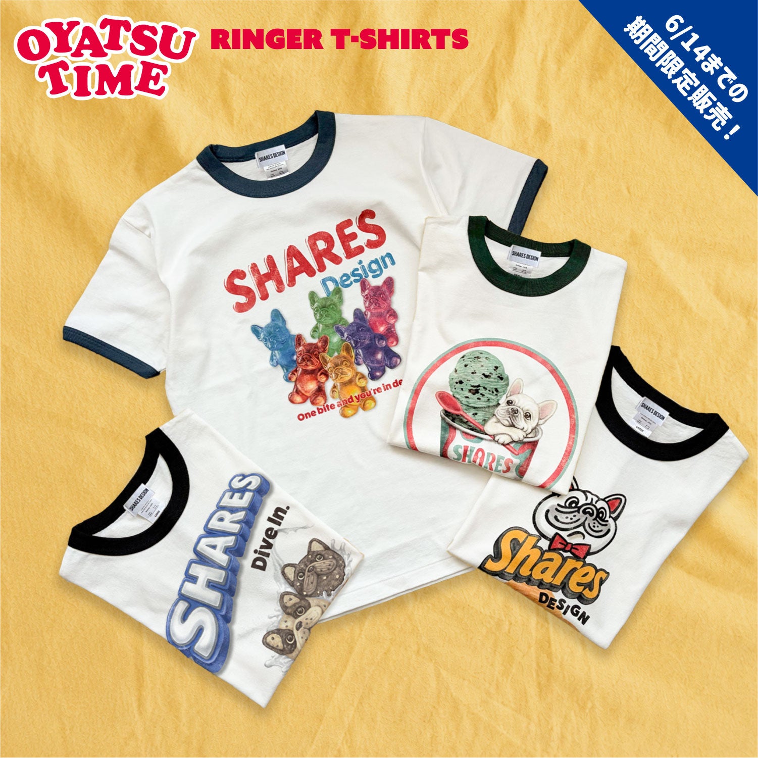 期間限定！ 6/14 まで販売中】 〈 OYATSU TIME〉RINGER T-SHIRTS