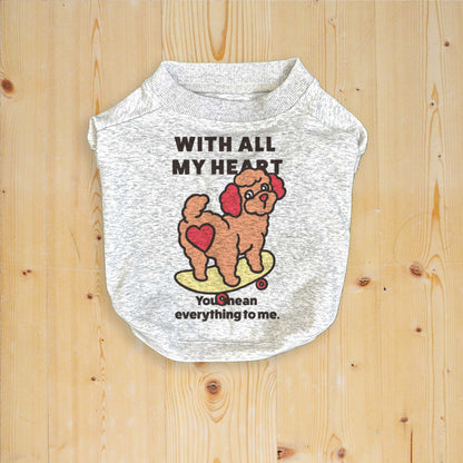 【期間限定！ 2/23 まで販売中】 〈 MY HEART♡〉 DOG T-SHIRTS/ 犬用 T シャツ