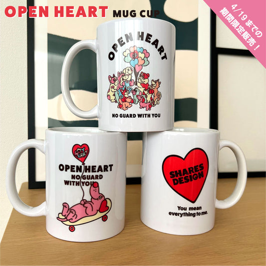 【期間限定！4/19まで販売中】 〈OPEN HEART♡〉  MUG CUP/ マグカップ