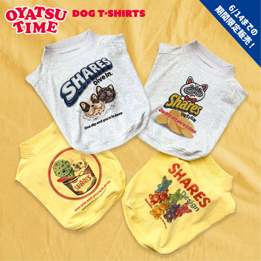 【期間限定！ 6/14 まで販売中】 〈 OYATSU TIME〉DOG T-SHIRTS/ 犬用 T シャツ